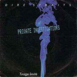 Dire Straits : Private Investigations